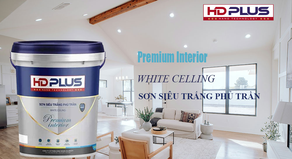 Sơn siêu trắng phủ trần HD Plus
